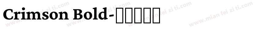Crimson Bold字体转换